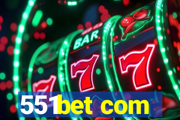 551bet com